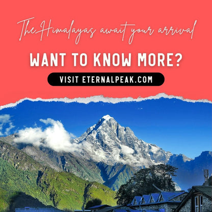 Promotional travel graphic for Eternal Peak with a coral-red banner reading 'The Himalayas await your arrival' and 'WANT TO KNOW MORE? VISIT ETERNALPEAK.COM' above a torn-paper effect revealing a mountain landscape with blue sky, clouds, green slopes, and buildings in the foreground.